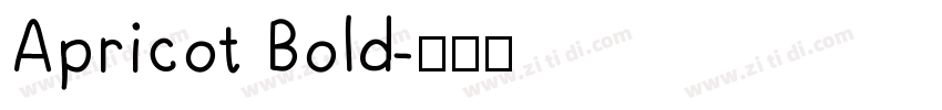 Apricot Bold字体转换